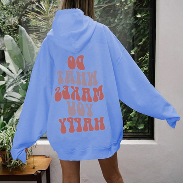 Do What Make You Chic Happy Oversized Hoodie