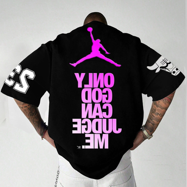 Unisex Oversized Jd only Chic God Can Judge Me Basketball Printed T-shirt