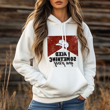 Women's Vintage Western Cowgirls Chic Ineed Something You Proof Print Pocket White Hoodie