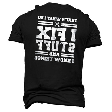 I Fix Stuff And Chic I Know Things Men's Short Sleeve T-shirt