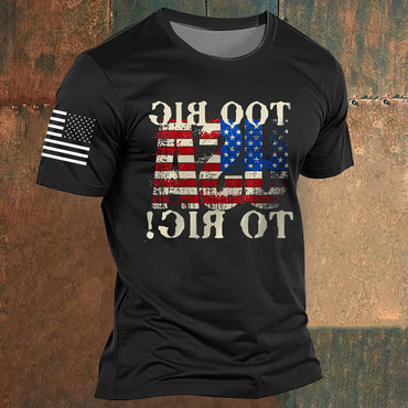 American Flag Usa Too Chic Big To Rig Men's Vintage Daily Short Sleeve Crew Neck T-shirt