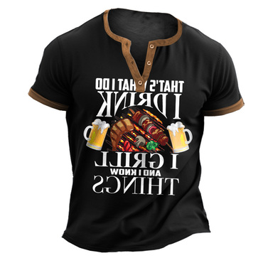 Men's Vintage That's What Chic I Do I Drink I Grill And Know Things Funny Print Short Sleeve Color Block Henley T-shirt