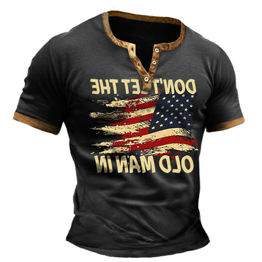 Men's Vintage Don't Let Chic The Old Man In Country Music America Flag Color Block Print Henley Short Sleeve T-shirt