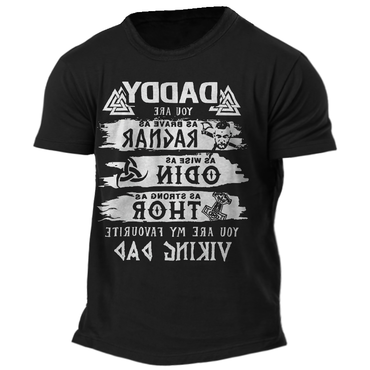 Daddy You Are As Chic Brave As Ragnar Strong As Thor Viking Dad Men's Funny Father's Day Gift T-shirt