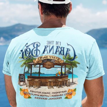 I'm The Cabana Boy Chic Staff T-shirt